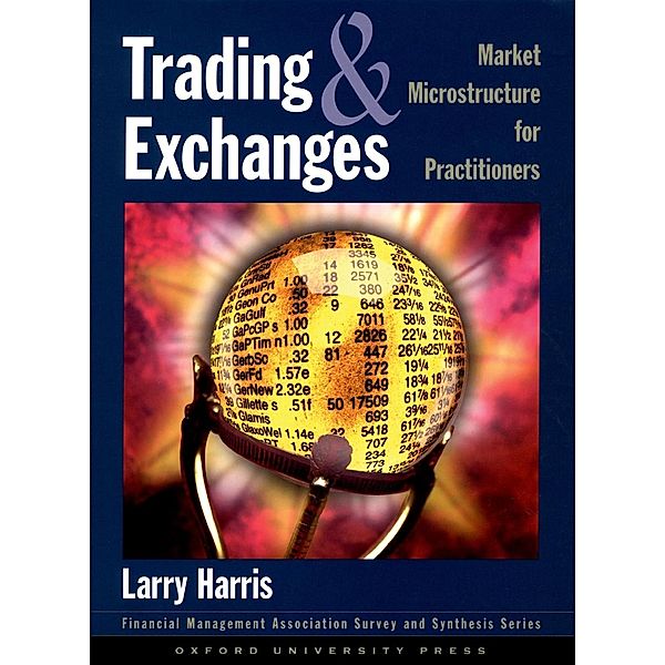 Trading and Exchanges, Larry Harris