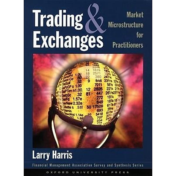 Trading and Exchanges, Larry Harris