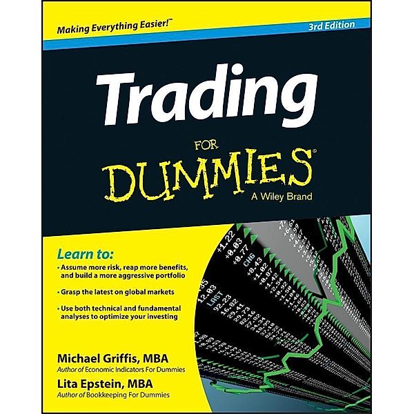 Trading For Dummies, Michael Griffis, Lita Epstein