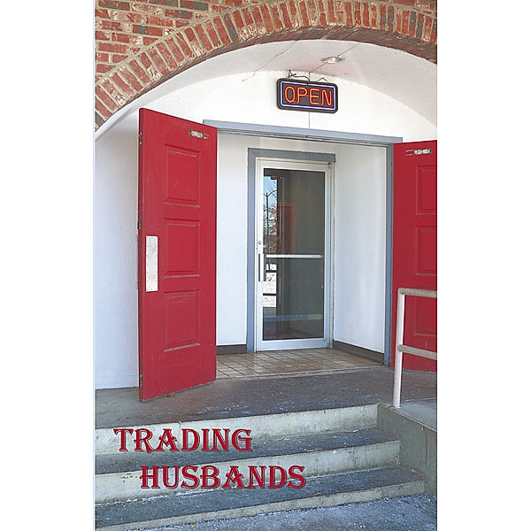 Trading Husbands, C.D. HOPKINS