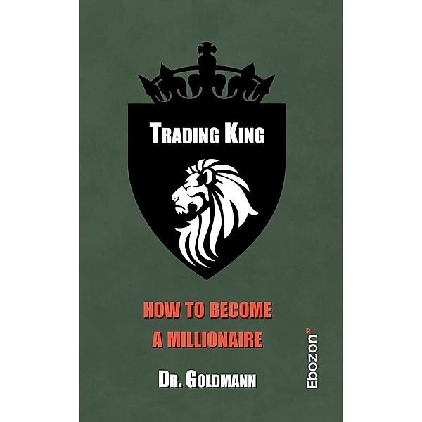 Trading King, Dr. Goldmann