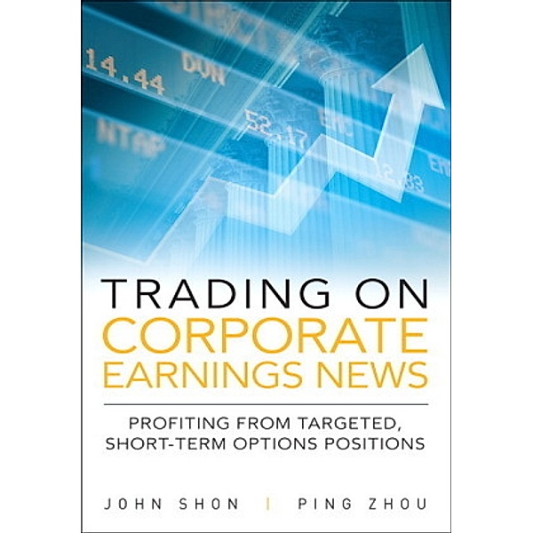 Trading on Corporate Earnings News, John Shon