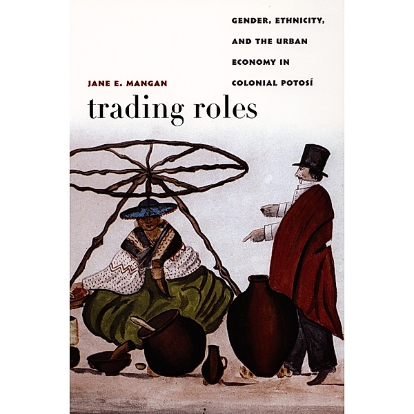 Trading Roles / Latin America Otherwise, Mangan Jane E. Mangan