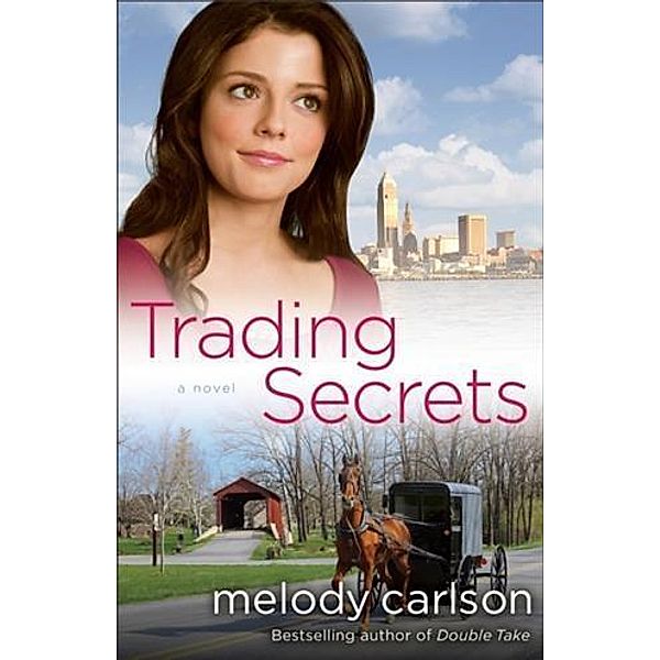 Trading Secrets, Melody Carlson