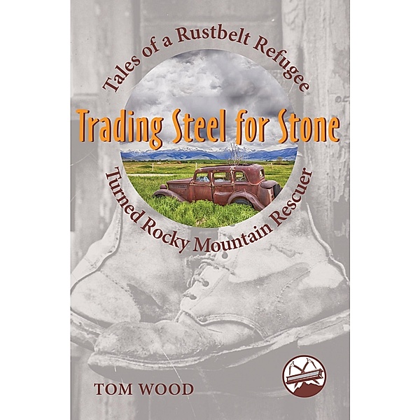 Trading Steel for Stone, Tom Wood