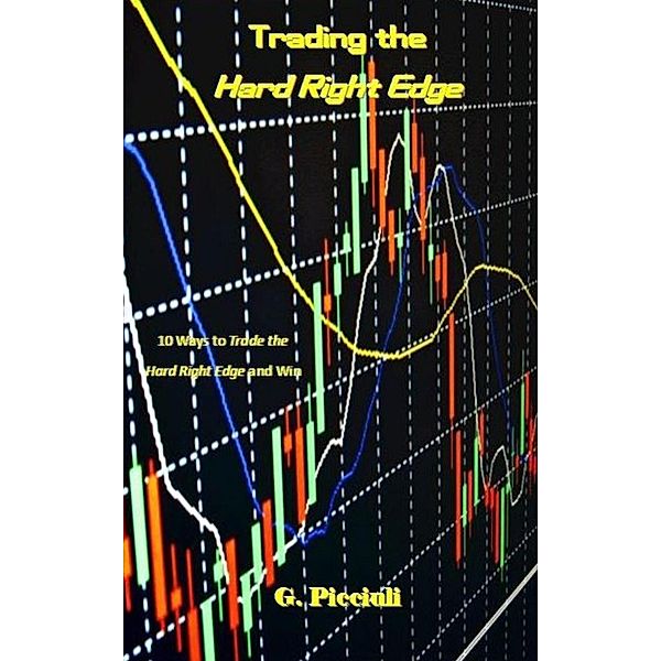 Trading the Hard Right Edge, G. Picciuli