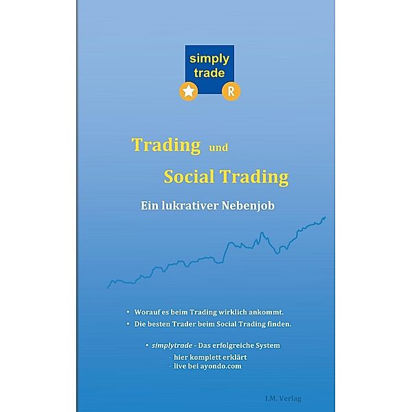 Trading und Social Trading, Ingbert Maier