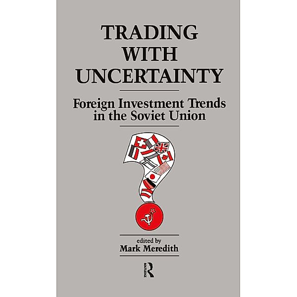 Trading With Uncertainty, Mark Meredith