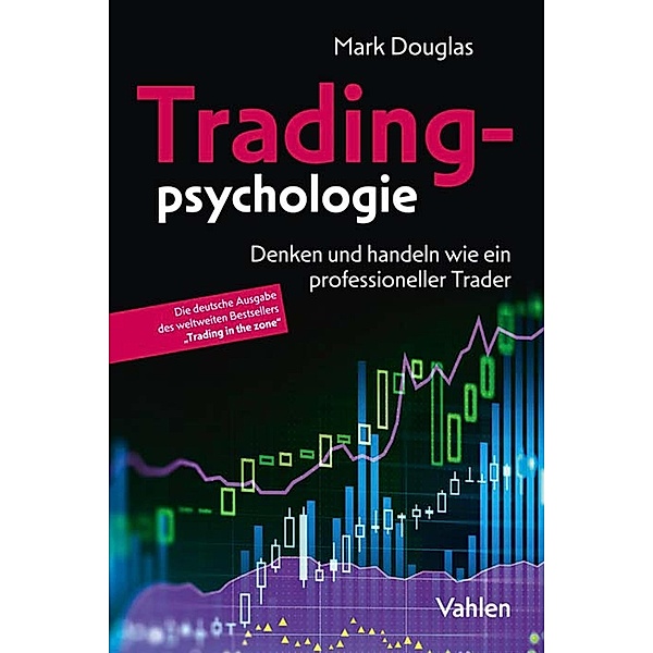 Tradingpsychologie, Mark Douglas