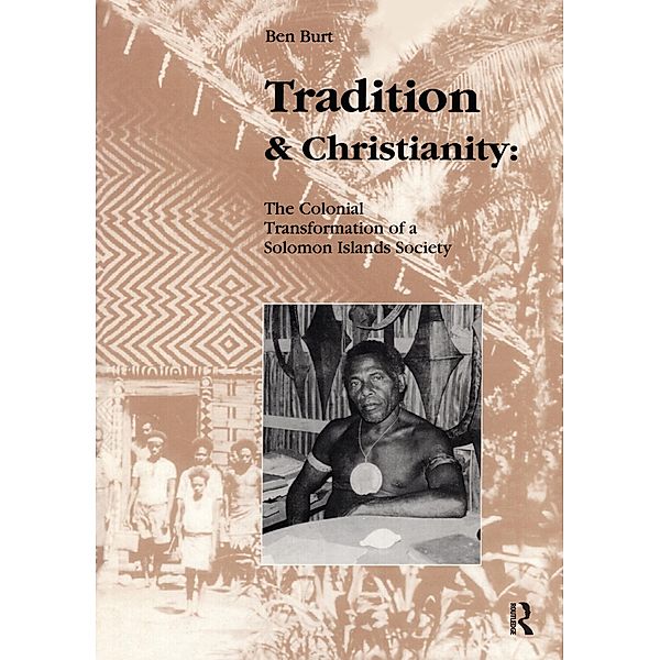 Tradition and Christianity, Ben Burt