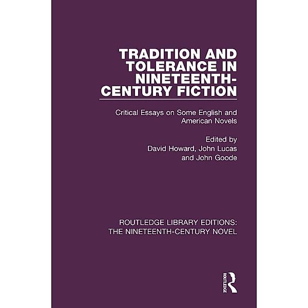 Tradition and Tolerance in Nineteenth Century Fiction