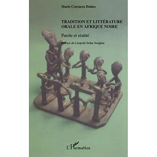 Tradition et litterature orale en afrique noire - parole et / Hors-collection, Sophia Belhadjin-Gongon