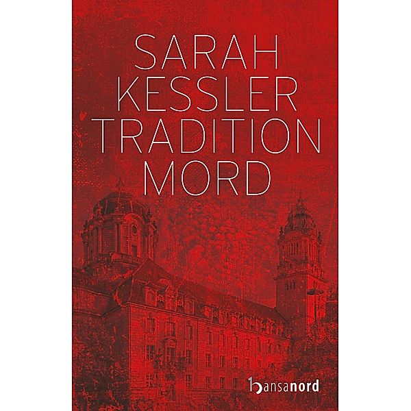 Tradition Mord, Sarah Kessler