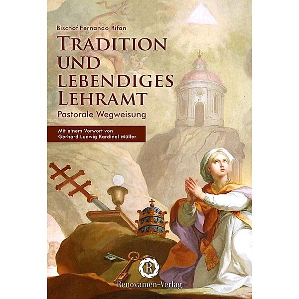 Tradition und lebendiges Lehramt, Fernando Arêas Rifan