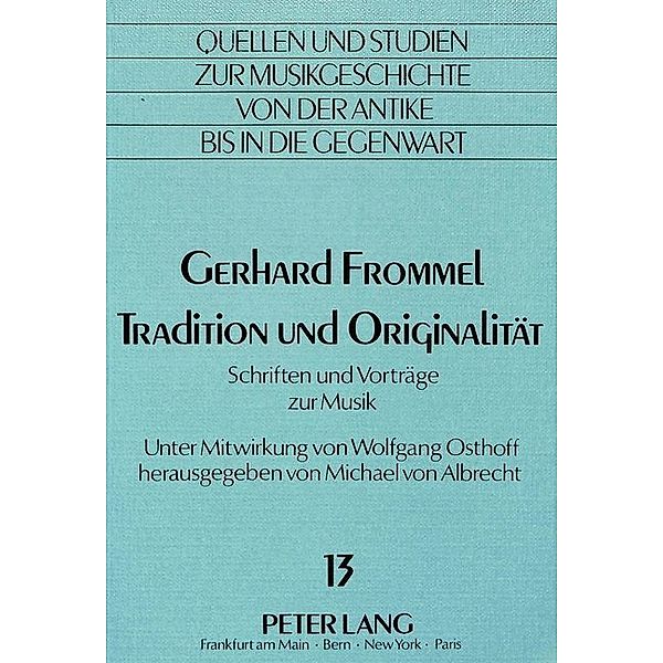 Tradition und Originalität, Wolfgang Osthoff