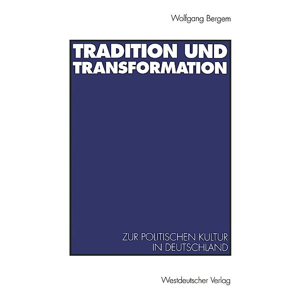 Tradition und Transformation