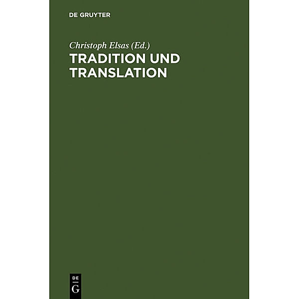 Tradition und Translation