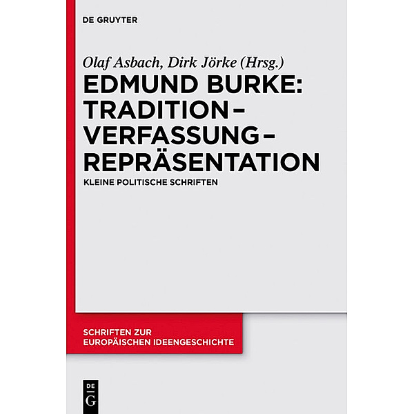 Tradition - Verfassung - Repräsentation, Edmund Burke