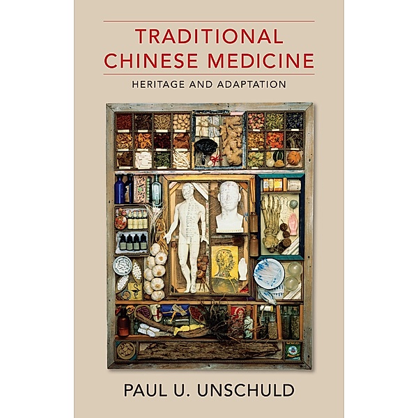Traditional Chinese Medicine, Paul U. Unschuld