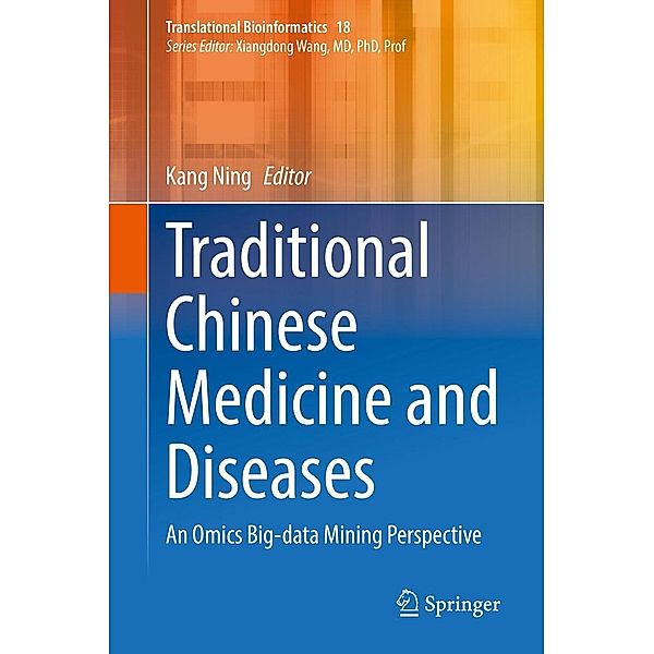 Traditional Chinese Medicine and Diseases / Translational Bioinformatics Bd.18