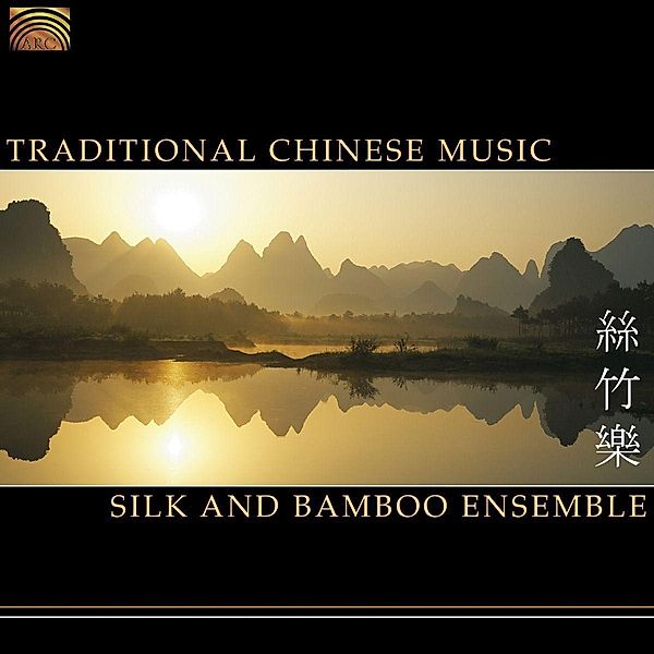 Traditional Chinese Music, Silk And Bamboo Ensemble