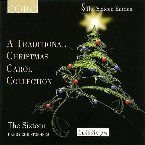 Traditional Christmas Carol Collecttion, Harry Christophers, The Sixteen