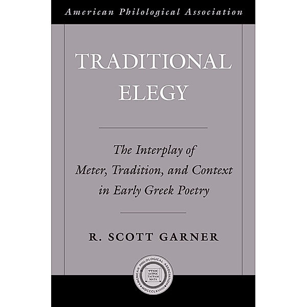 Traditional Elegy, R. Scott Garner