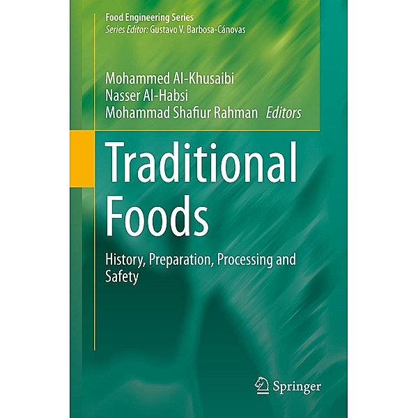 Traditional Foods / Food Engineering Series