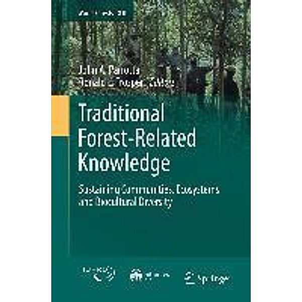 Traditional Forest-Related Knowledge / World Forests Bd.12