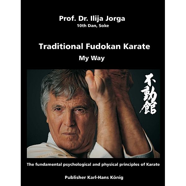 Traditional Fudokan Karate, Ilija Jorga