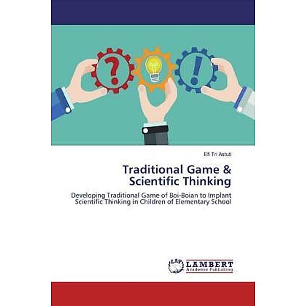 Traditional Game & Scientific Thinking, Efi Tri Astuti