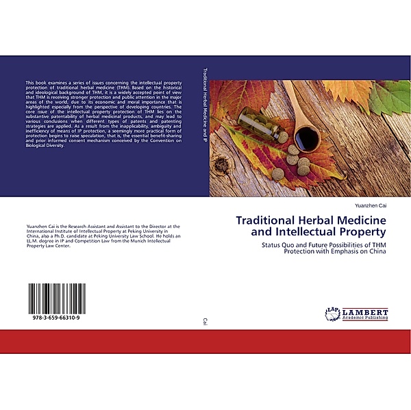 Traditional Herbal Medicine and Intellectual Property, Yuanzhen Cai