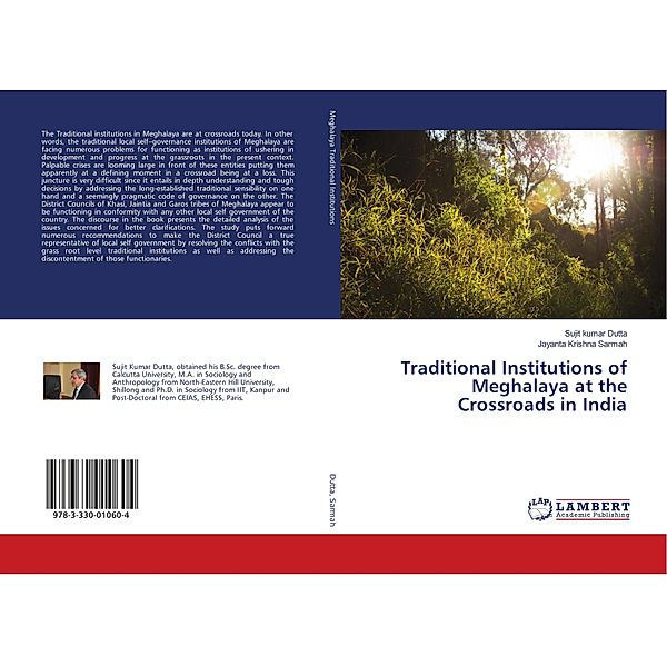 Traditional Institutions of Meghalaya at the Crossroads in India, Sujit kumar Dutta, Jayanta Krishna Sarmah