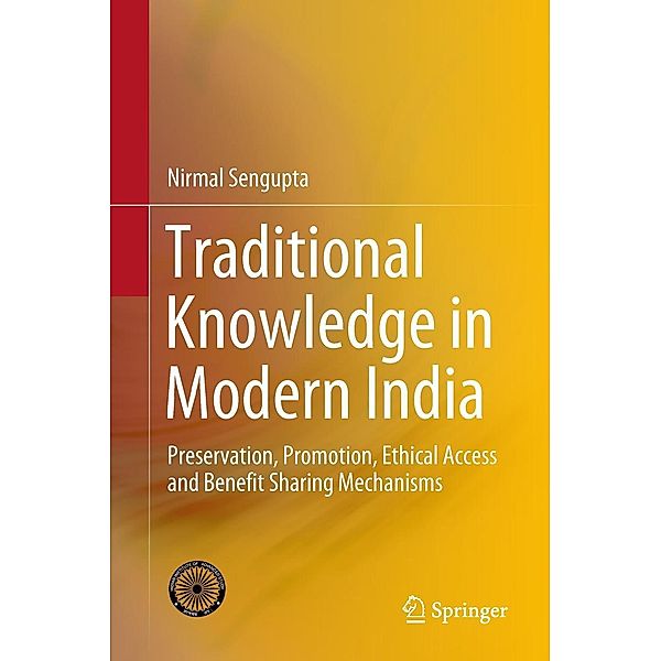 Traditional Knowledge in Modern India, Nirmal Sengupta