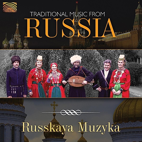 Traditional Music From Russia, Russkaya Muzyka