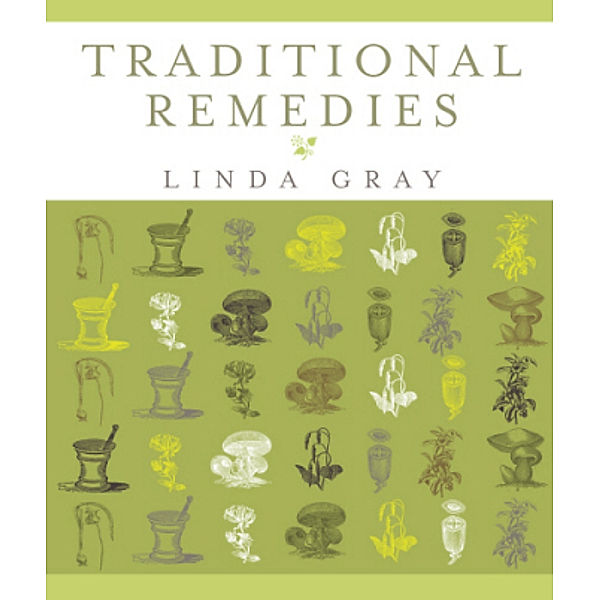 Traditional Remedies, Linda Gray