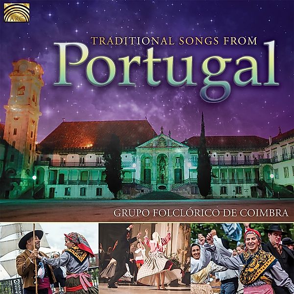 Traditional Songs From Portugal, Grupo Folclorico De Coimbra