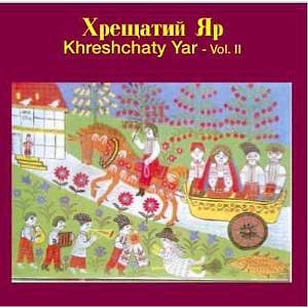 Traditional Songs From The Ukr, Ensemble Khreshchaty Yar