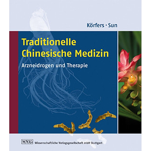 Traditionelle Chinesische Medizin, Angela Körfers, Yutian Sun