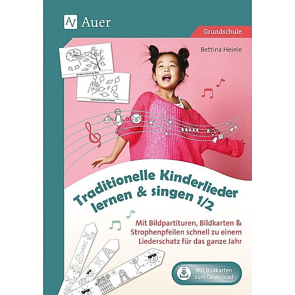 Traditionelle Kinderlieder lernen & singen 1/2, Bettina Heinle