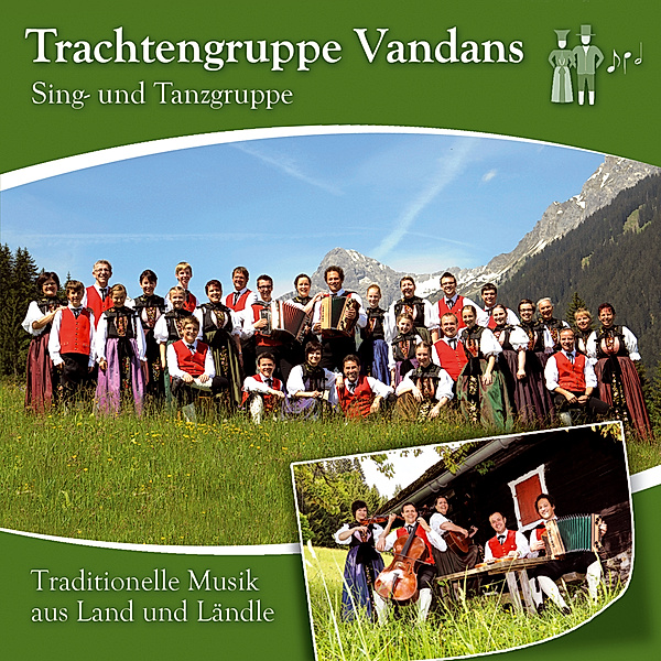 Traditionelle Musik Aus Land Und Ländle, Trachtengruppe Vandans