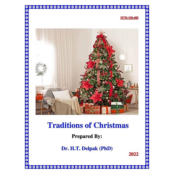 Traditions of Christmas (1, #1) / 1, Heady Delpak