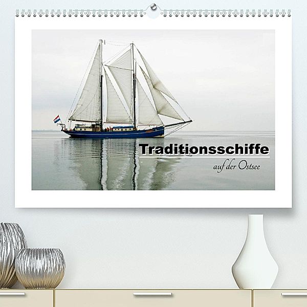 Traditionsschiffe auf der Ostsee (Premium, hochwertiger DIN A2 Wandkalender 2023, Kunstdruck in Hochglanz), Carina-Fotografie