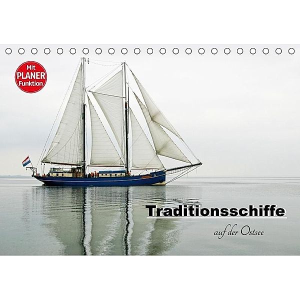 Traditionsschiffe auf der Ostsee (Tischkalender 2017 DIN A5 quer), Carina-Fotografie