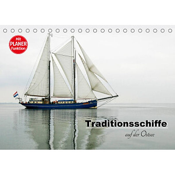 Traditionsschiffe auf der Ostsee (Tischkalender 2022 DIN A5 quer), Carina-Fotografie
