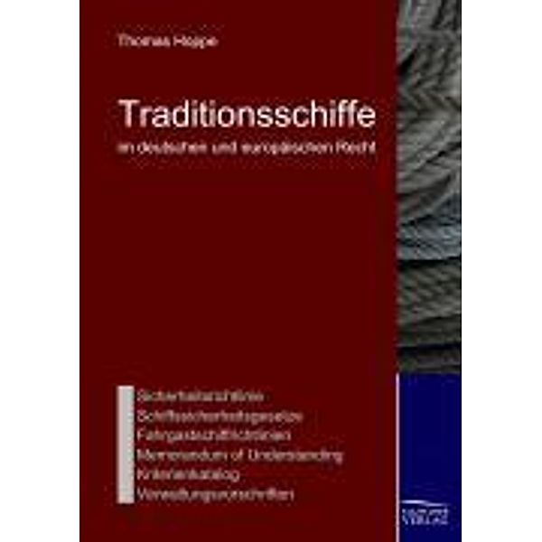 Traditionsschiffe im deutschen und europäischen Recht, Thomas Hoppe