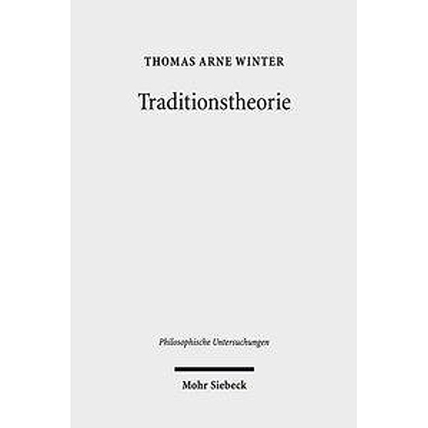 Traditionstheorie, Thomas A. Winter