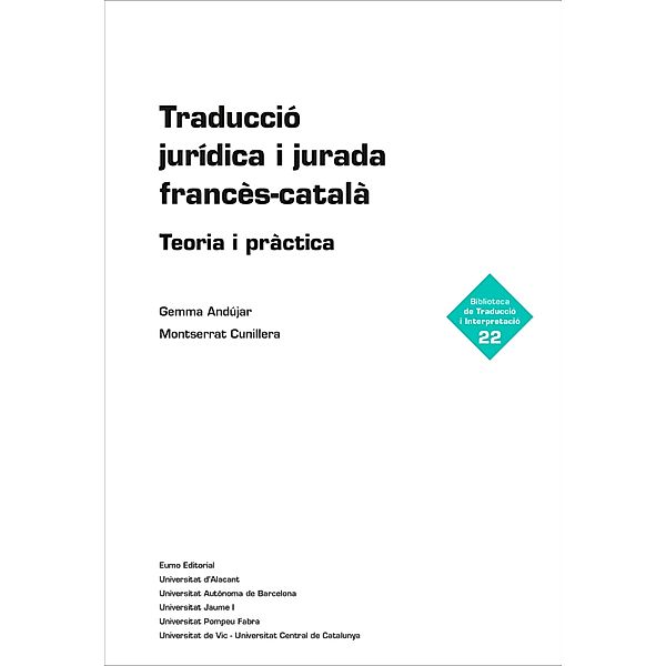 Traducció jurídica i jurada francès-català, Gemma Andújar, Montserrat Cunillera