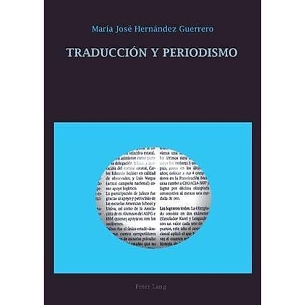 Traduccion y periodismo, Maria Jose Hernandez Guerrero