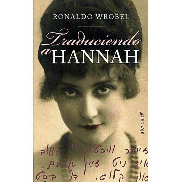 Traduciendo a Hannah, Ronaldo Wrobel